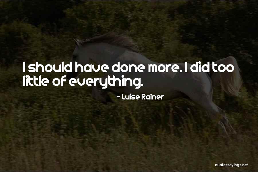 Sitzes Quotes By Luise Rainer Sitzes Quotes By Luise Rainer