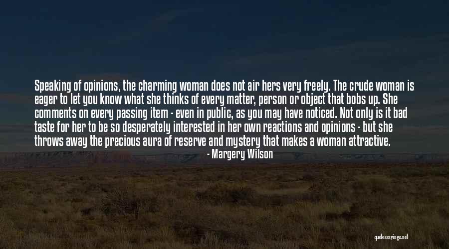Siune Sao Quotes By Margery Wilson Siune Sao Quotes By Margery Wilson
