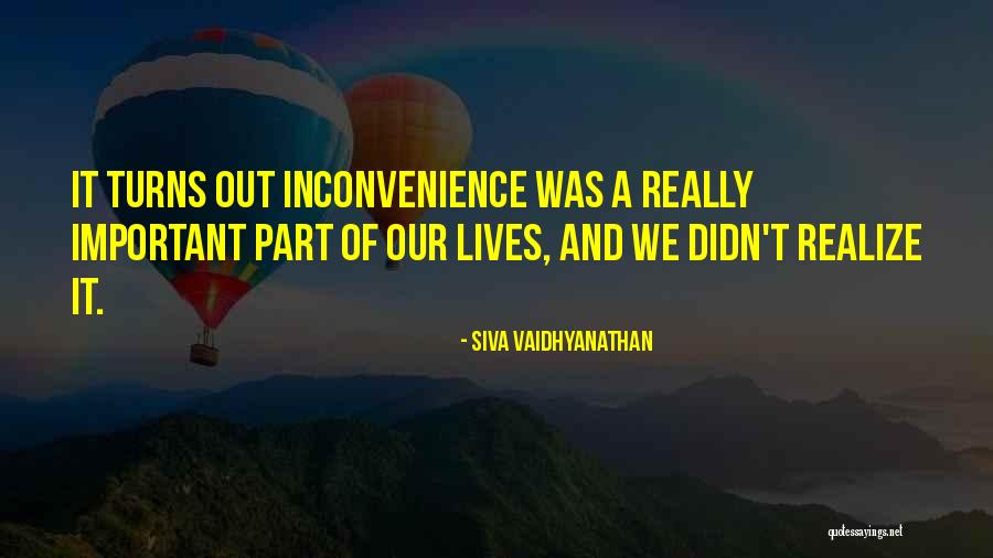 Siva Quotes By Siva Vaidhyanathan Siva Quotes By Siva Vaidhyanathan