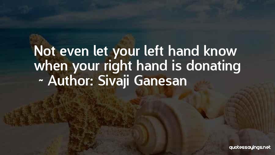 Sivaji Ganesan Quotes 610249