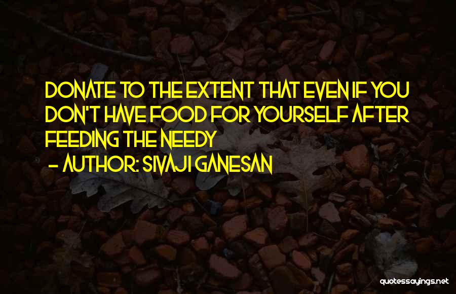 Sivaji Ganesan Quotes 886586
