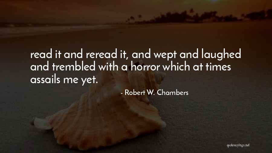 Sivakumar Speech Quotes By Robert W. Chambers Sivakumar Speech Quotes By Robert W. Chambers