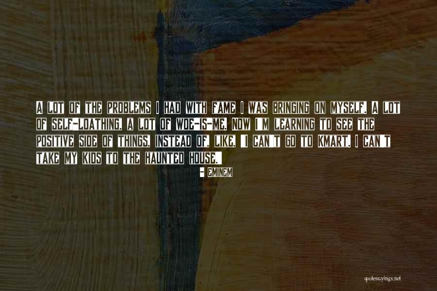 Sivaramakrishna Yadavalli Quotes By Eminem Sivaramakrishna Yadavalli Quotes By Eminem