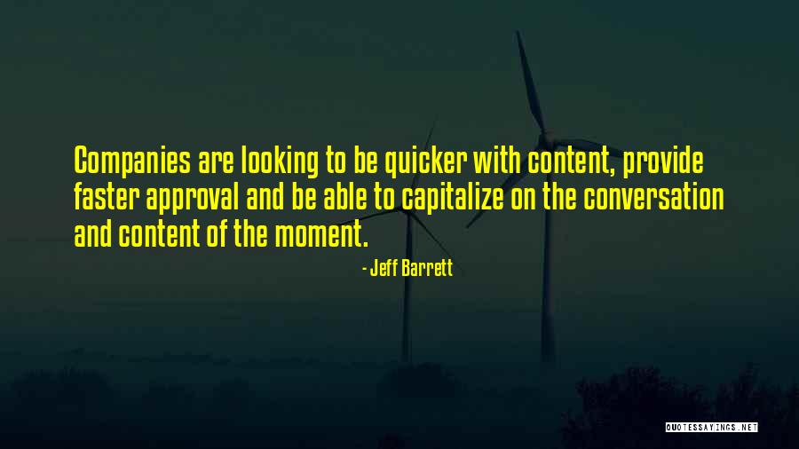 Sivec Biotechnologies Quotes By Jeff Barrett Sivec Biotechnologies Quotes By Jeff Barrett