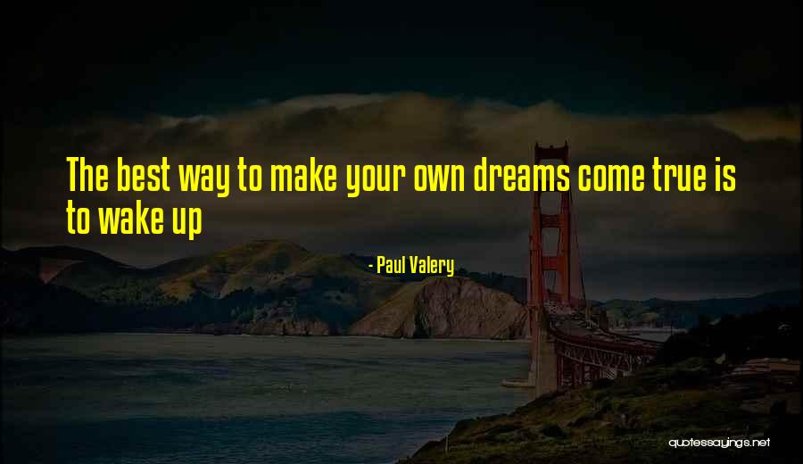 Sivec Biotechnologies Quotes By Paul Valery Sivec Biotechnologies Quotes By Paul Valery