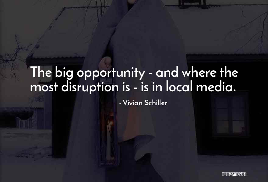 Sivec Biotechnologies Quotes By Vivian Schiller Sivec Biotechnologies Quotes By Vivian Schiller