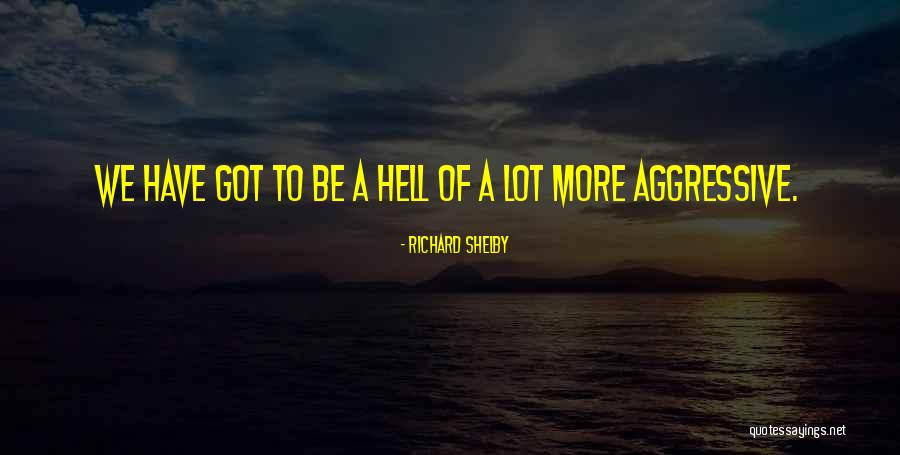 Sivertsens Quotes By Richard Shelby Sivertsens Quotes By Richard Shelby