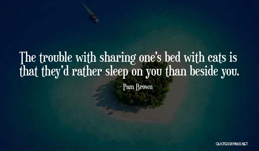 Sivesco Quotes By Pam Brown Sivesco Quotes By Pam Brown