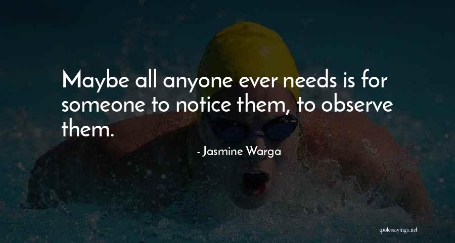 Sivrisinek Kovucu Quotes By Jasmine Warga