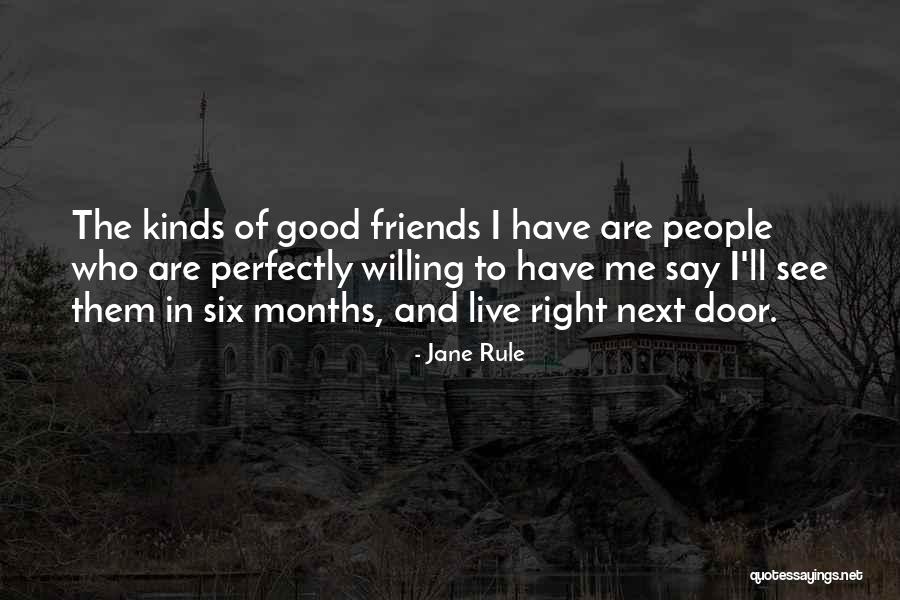 Six Best Friends Quotes By Jane Rule