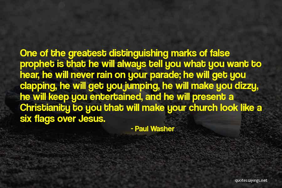 Six Flags Quotes By Paul Washer Six Flags Quotes By Paul Washer
