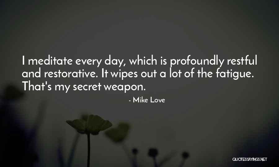 Six Four Chord Quotes By Mike Love Six Four Chord Quotes By Mike Love