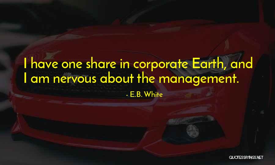 Six Month Anniversaries Quotes By E.B. White