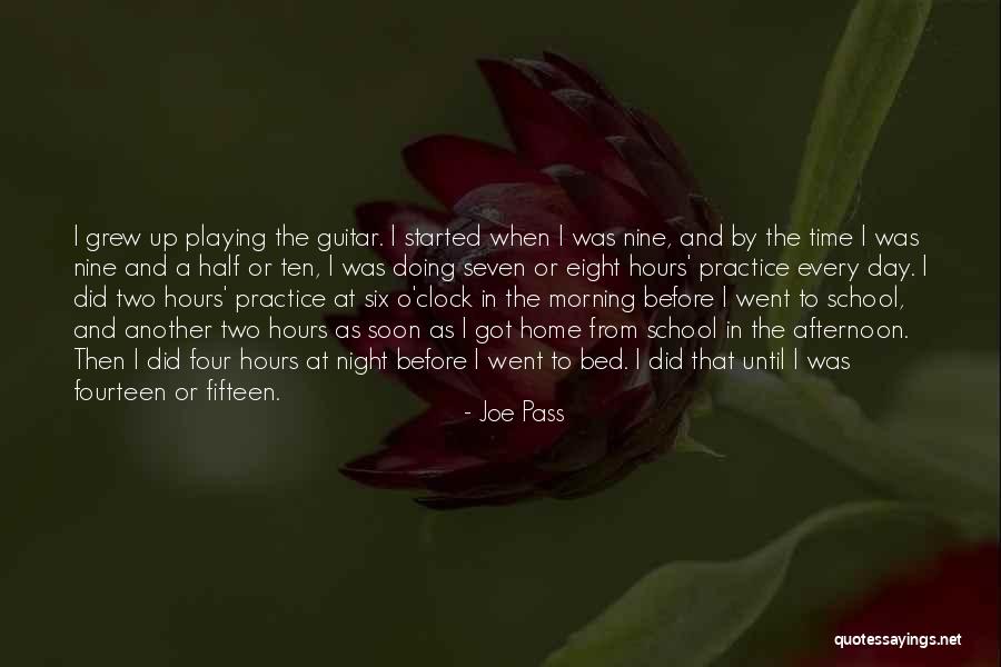 Six O'clock Quotes By Joe Pass