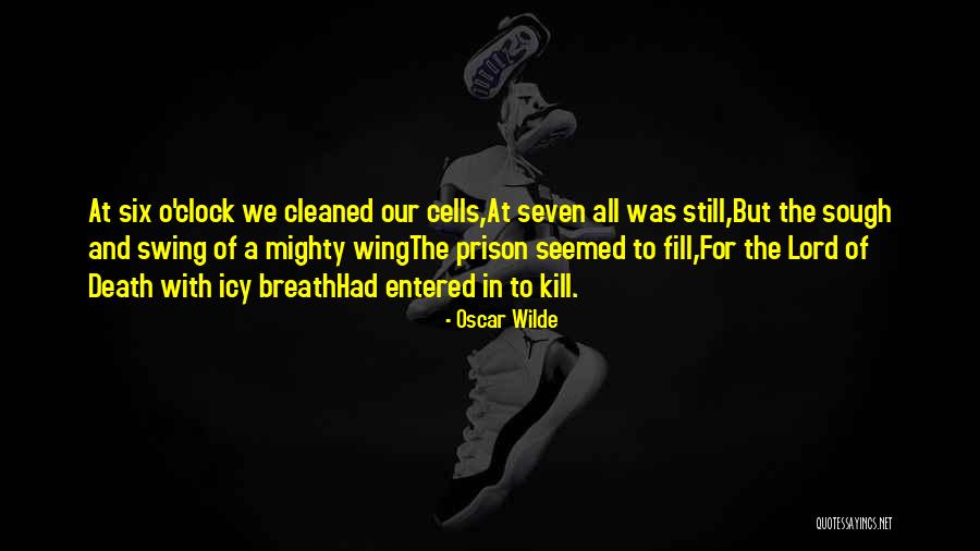 Six O'clock Quotes By Oscar Wilde
