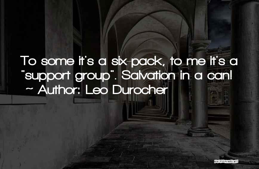 Six Pack Beer Quotes By Leo Durocher