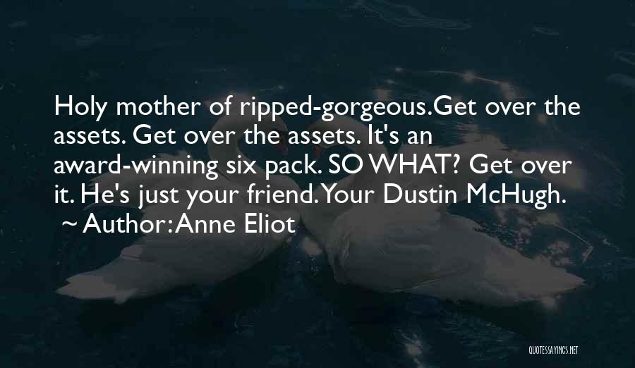 Six Pack Quotes By Anne Eliot