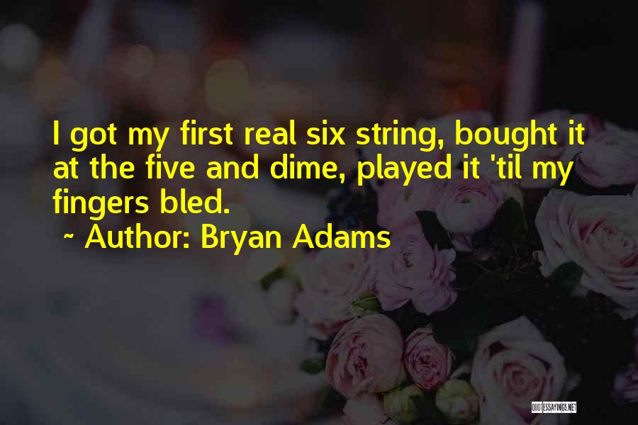 Six String Quotes By Bryan Adams