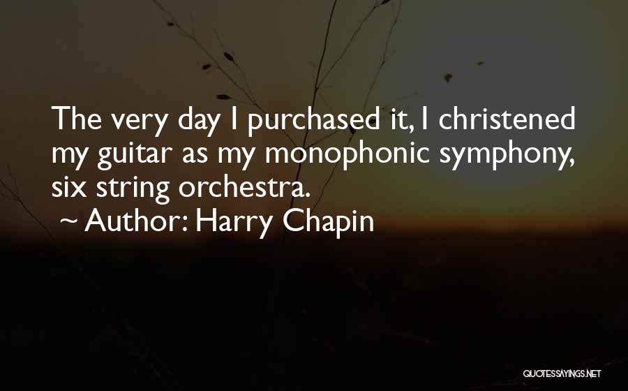 Six String Quotes By Harry Chapin