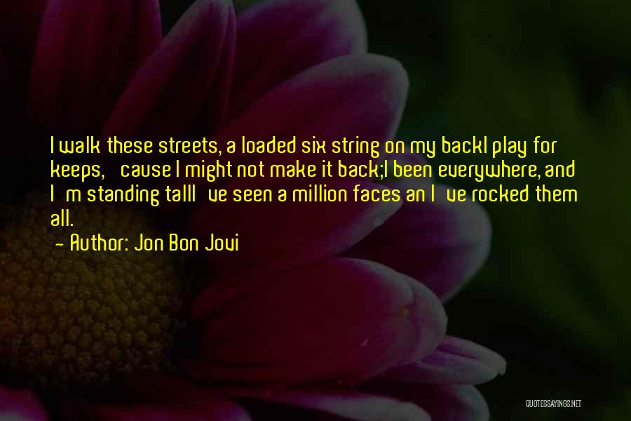 Six String Quotes By Jon Bon Jovi