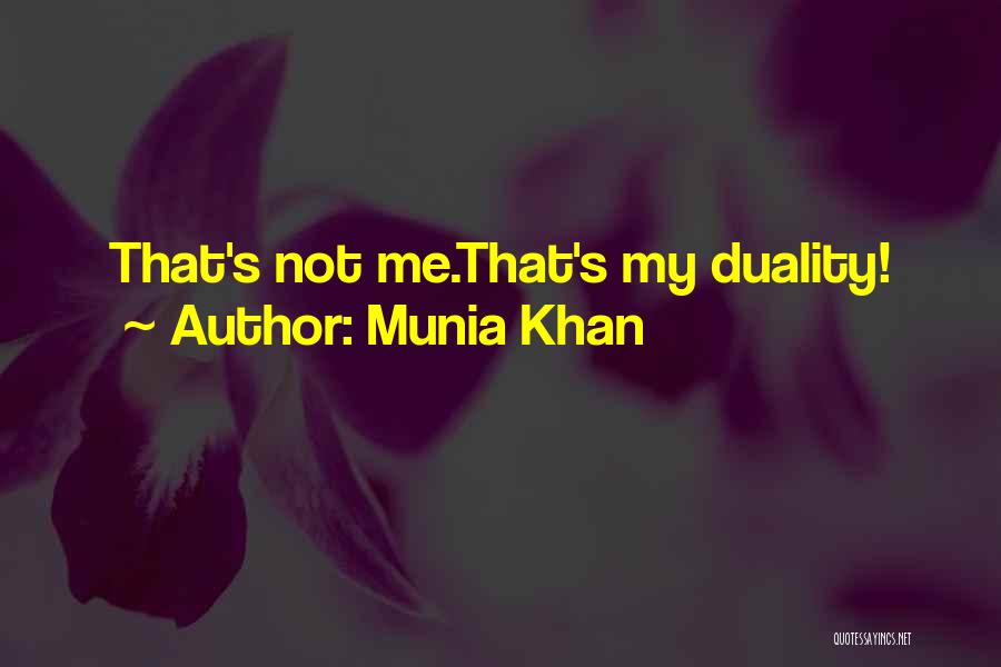 Six Word Memoirs Quotes By Munia Khan