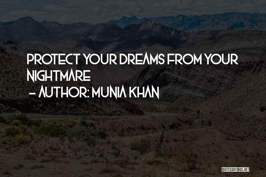 Six Word Memoirs Quotes By Munia Khan