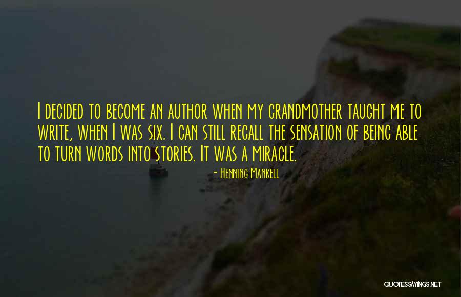 Six Words Quotes By Henning Mankell Six Words Quotes By Henning Mankell