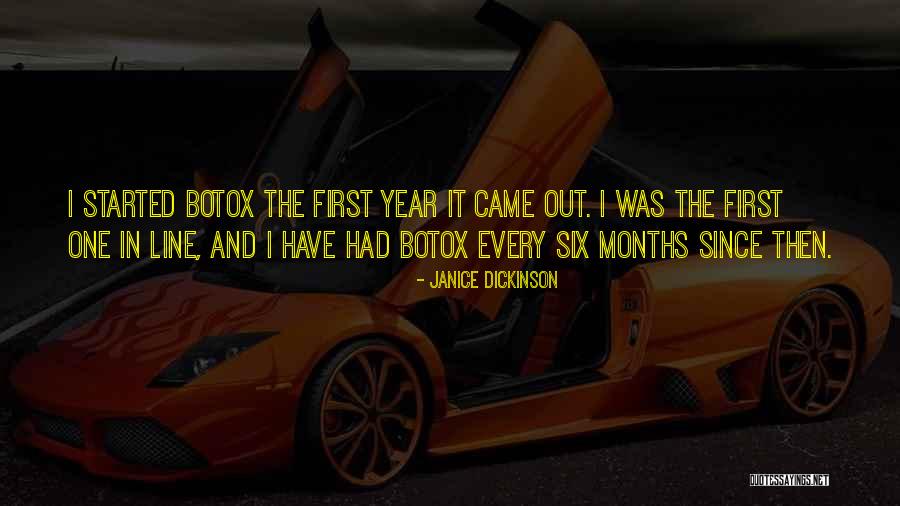 Six Years Quotes By Janice Dickinson Six Years Quotes By Janice Dickinson