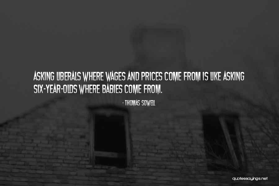 Six Years Quotes By Thomas Sowell Six Years Quotes By Thomas Sowell
