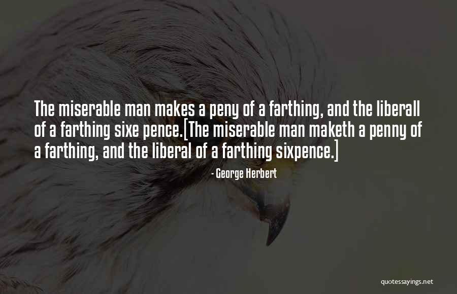 Sixe Quotes By George Herbert Sixe Quotes By George Herbert
