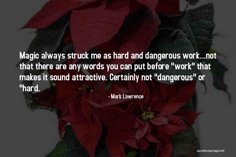 Sixpenny Handley Quotes By Mark Lawrence Sixpenny Handley Quotes By Mark Lawrence