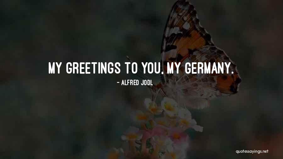 Sixsmith Restaurant Quotes By Alfred Jodl Sixsmith Restaurant Quotes By Alfred Jodl