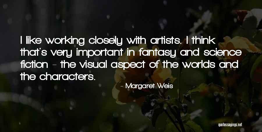 Sixsmith Restaurant Quotes By Margaret Weis Sixsmith Restaurant Quotes By Margaret Weis