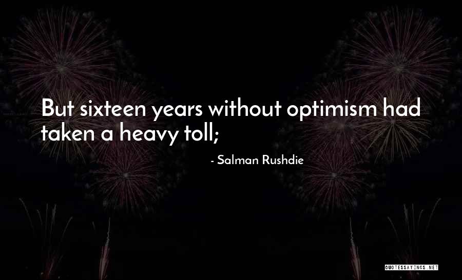 Sixteen Quotes By Salman Rushdie Sixteen Quotes By Salman Rushdie