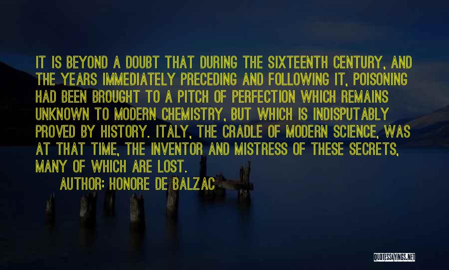 Sixteenth Century Quotes By Honore De Balzac