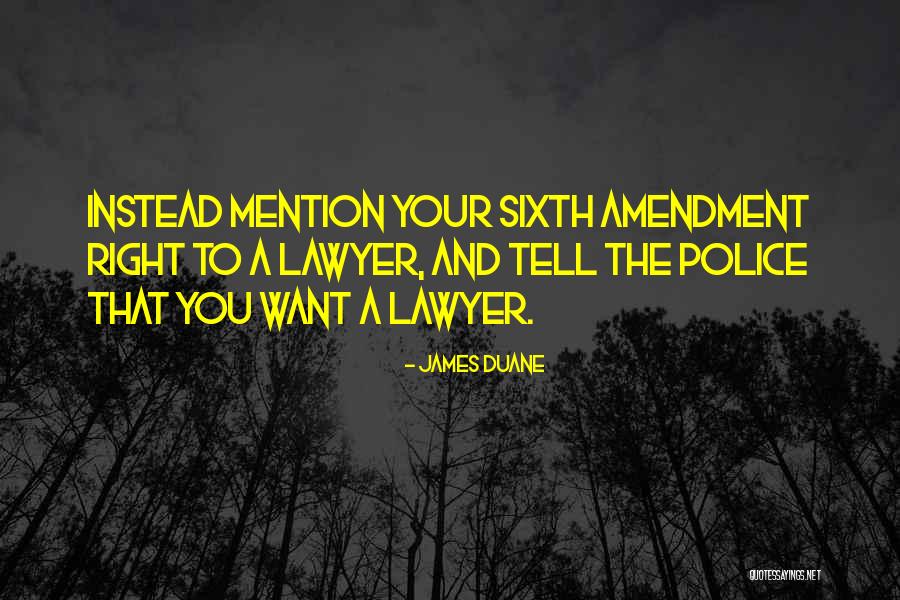 Sixth Amendment Quotes By James Duane Sixth Amendment Quotes By James Duane