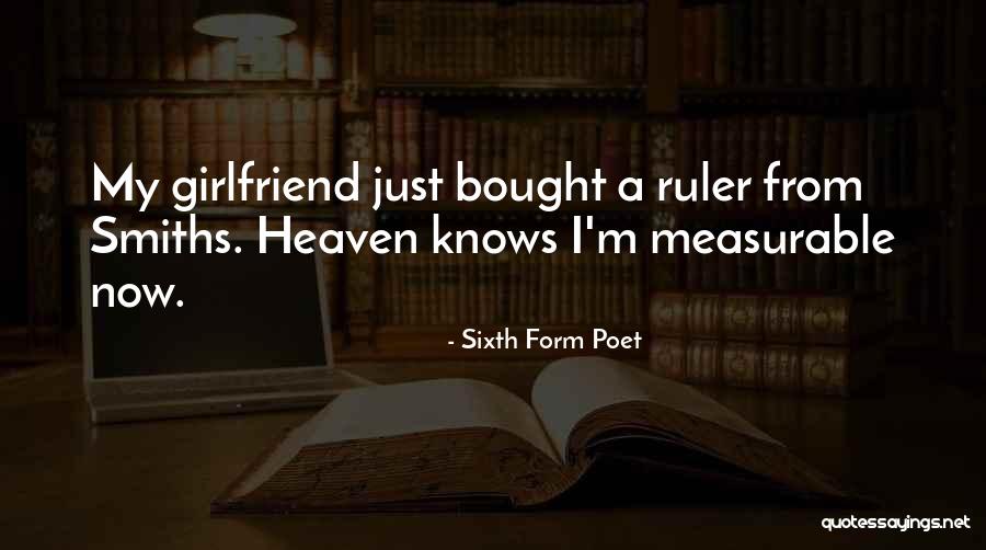 Sixth Form Poet Quotes 733817 Sixth Form Poet Quotes 733817