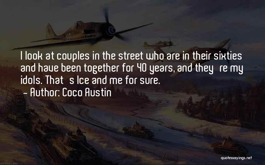 Sixties Quotes By Coco Austin