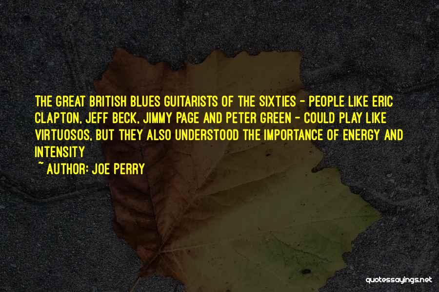 Sixties Quotes By Joe Perry