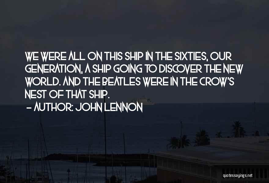 Sixties Quotes By John Lennon