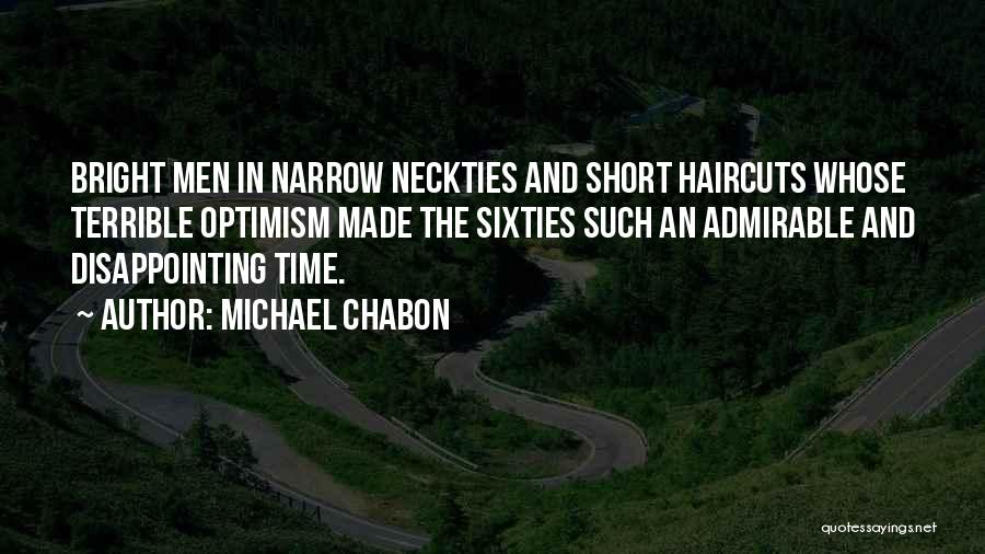 Sixties Quotes By Michael Chabon