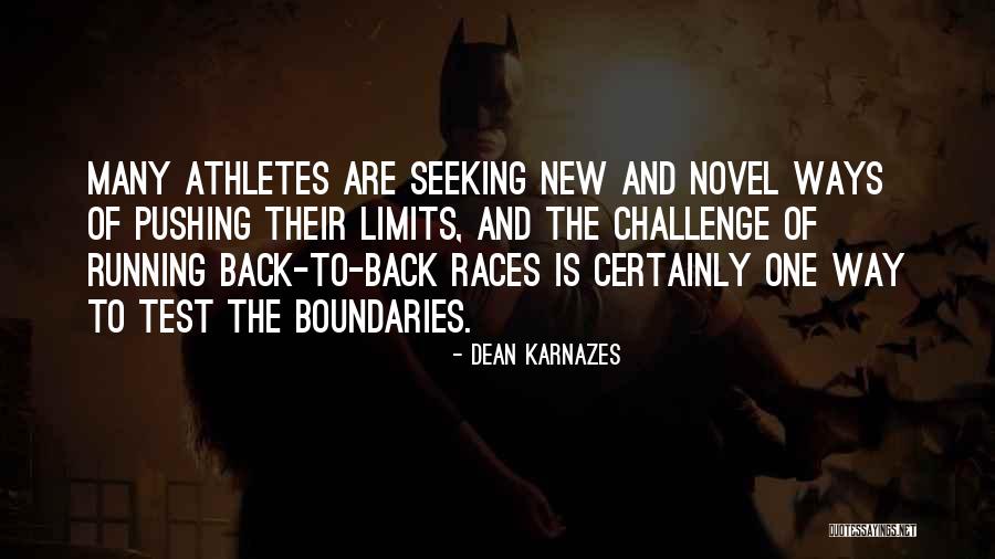 Sixtieth Wedding Quotes By Dean Karnazes Sixtieth Wedding Quotes By Dean Karnazes