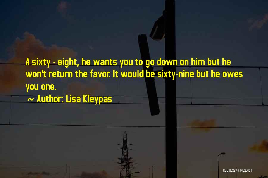 Sixty Nine Quotes By Lisa Kleypas