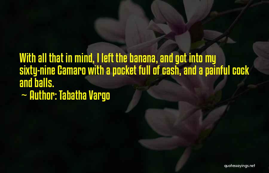 Sixty Nine Quotes By Tabatha Vargo
