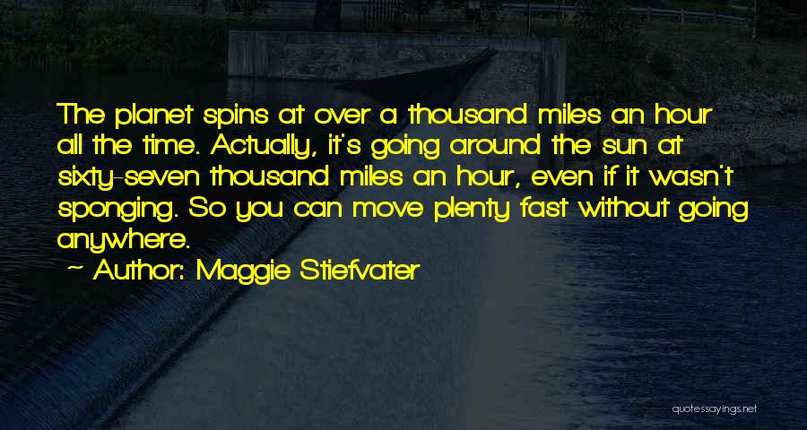 Sixty Quotes By Maggie Stiefvater