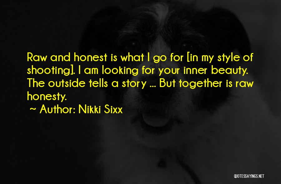 Sixx Am Quotes By Nikki Sixx