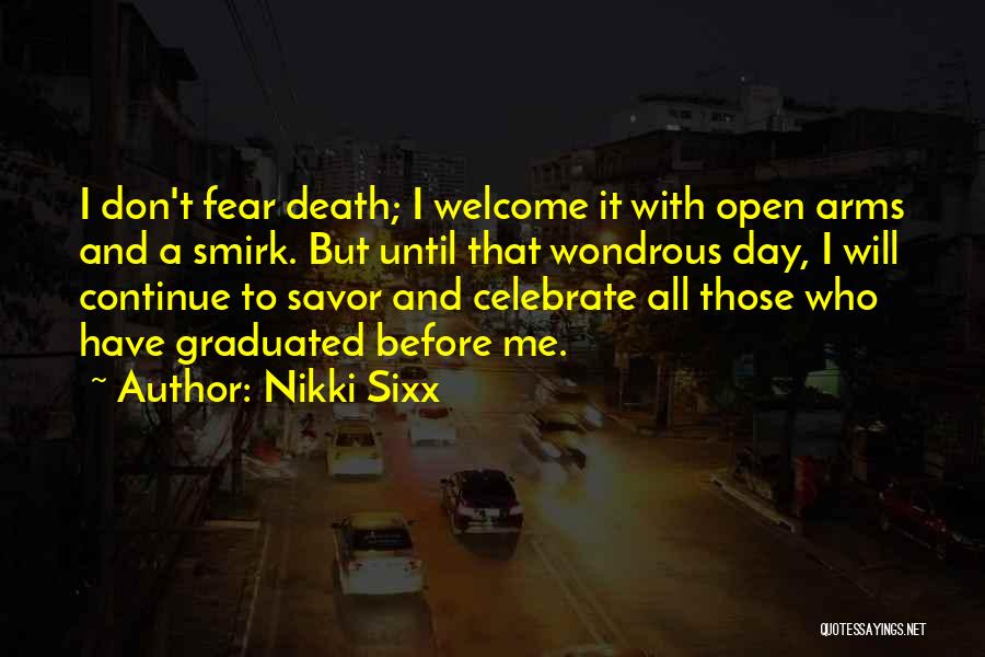 Sixx Quotes By Nikki Sixx