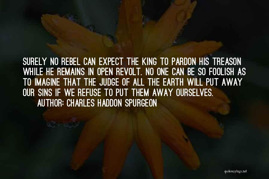 Siyabulela Ngcukana Quotes By Charles Haddon Spurgeon