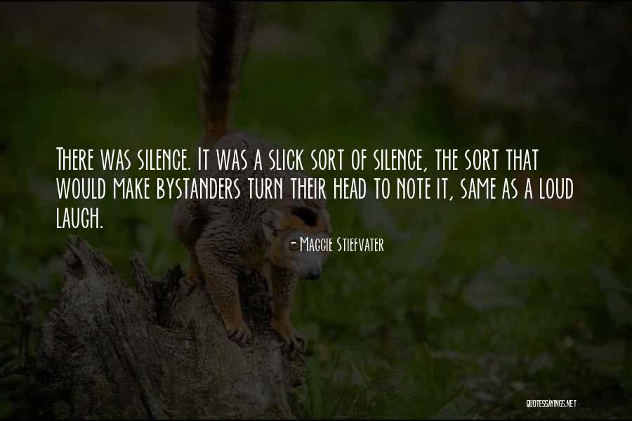Siyabulela Ngcukana Quotes By Maggie Stiefvater Siyabulela Ngcukana Quotes By Maggie Stiefvater