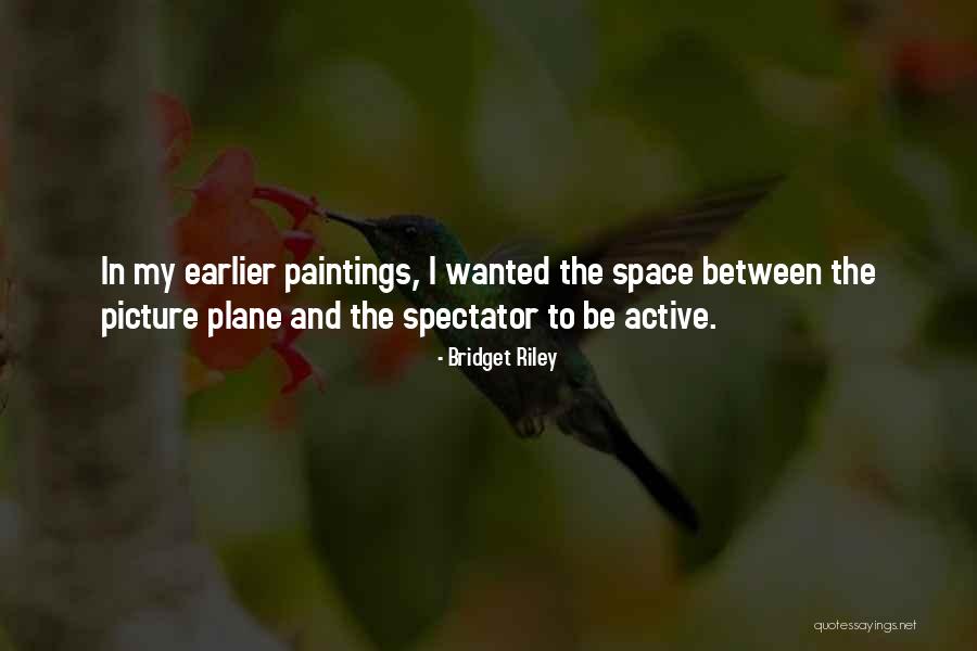 Siyabulela Ramba Quotes By Bridget Riley Siyabulela Ramba Quotes By Bridget Riley